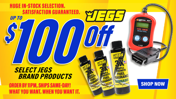 Save up to $100 Off Select Jegs Brand Products