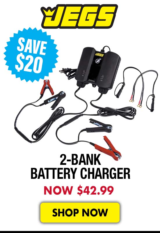 JEGS 2-Bank Battery Charger - Now $42.99 SAVE $20