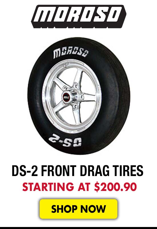 Moroso DS-2 Front Drag Tires - Starting at $200.90