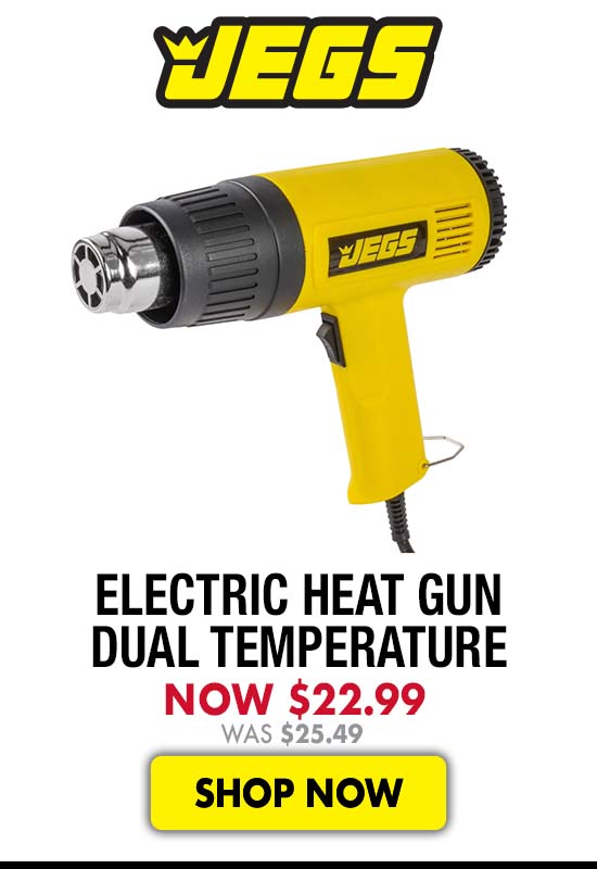 JEGS Electric Heat Gun Dual Temperature - Now $22.94