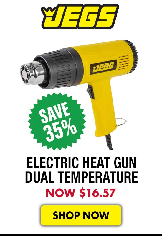 JEGS Electric Heat Gun Dual Temperature - Now $16.57
