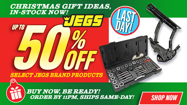 Save up to 50% OFF Select JEGS Brand Products