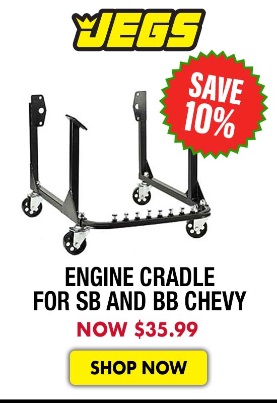 JEGS Engine Cradle for SB and BB Chevy - Now $35.99