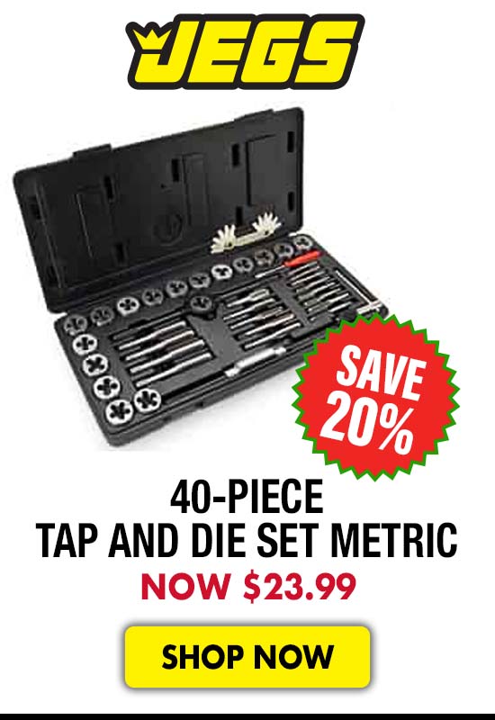 JEGS 40-Piece Tap and Die Set Metric - Now $23.99