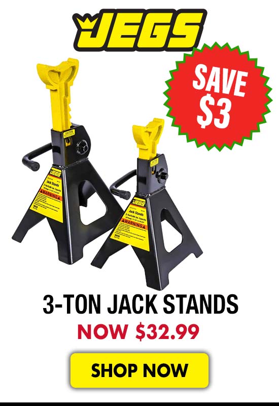 JEGS 3-Ton Jack Stands - Now $32.99