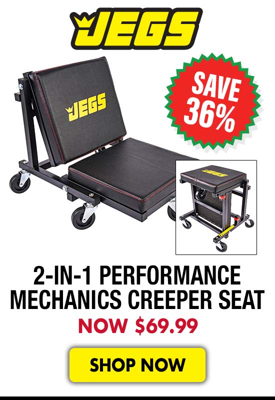 JEGS 2-in-1 Performance Mechanics Creeper Seat - Now $69.99