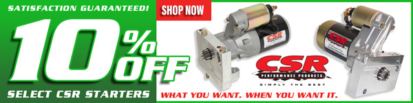 Save 10% on Select CSR Starters