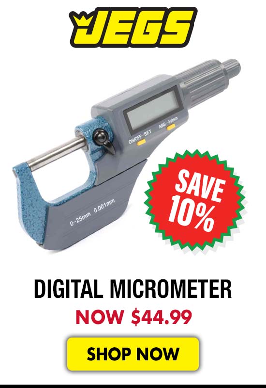JEGS Digital Micrometer - Now $44.99