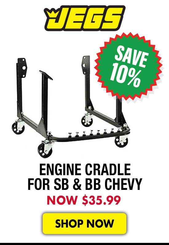 JEGS Engine Cradle for SB & BB Chevy - Now $35.99