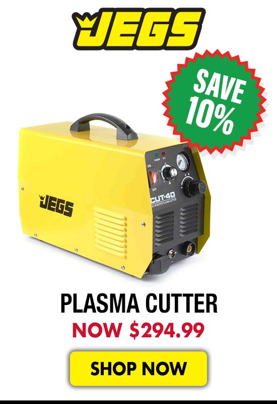 JEGS Plasma Cutter - Now $294.99