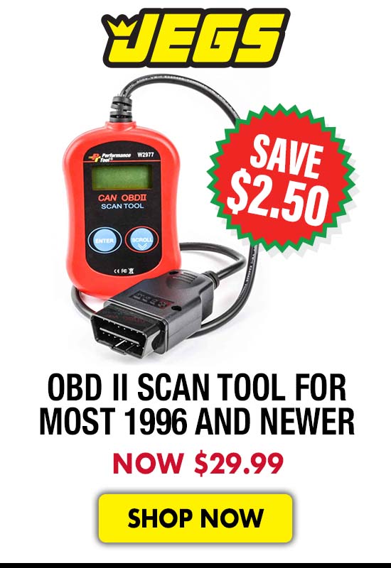 JEGS OBD II Scan Tool for Most 1996 and Newer - Now $29.99