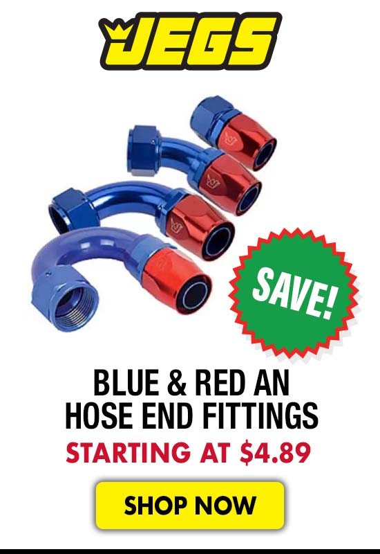 JEGS Blue & Red AN Hose End Fittings - Starting at $4.89