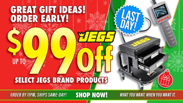 Great Gift Ideas Up to $99 off JEGS Brand Products