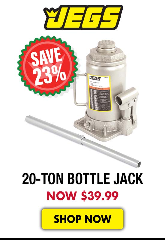 JEGS 20-Ton Bottle Jack - Now $39.99