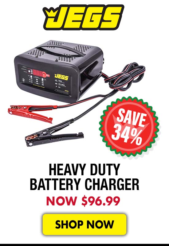 JEGS Heavy Duty Battery Charger - Now $96.99