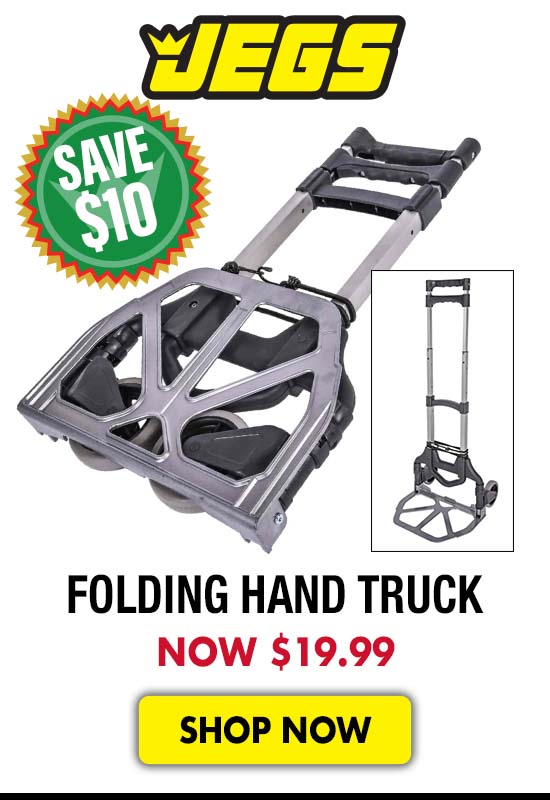 JEGS Folding Hand Truck - Now $19.99