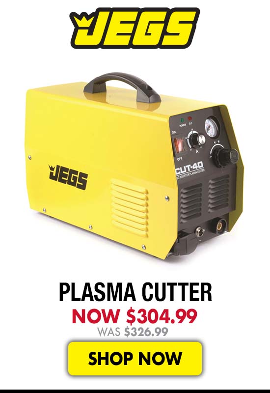 JEGS Plasma Cutter - Now $304.99