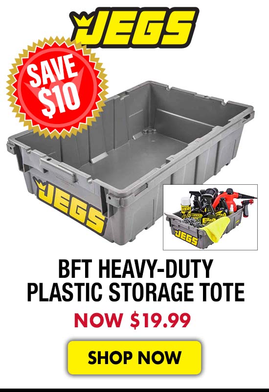 JEGS BFT Heavy-Duty Plastic Storage Tote - Now $19.99