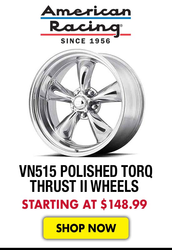 American Racing VN515 Polished Torq Thrust II Wheels - Starting at $148.99