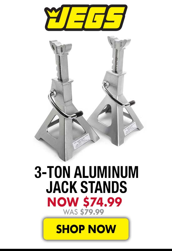 JEGS 3-Ton Aluminum Jack Stands - Now $74.99
