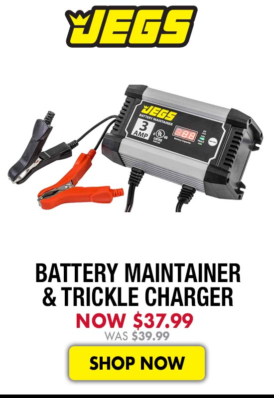 JEGS Battery Maintainer & Trickle Charger - Now $37.99