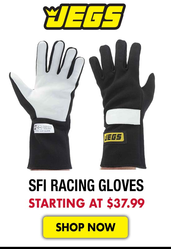 JEGS SFI Racing Gloves - Starting at $37.99