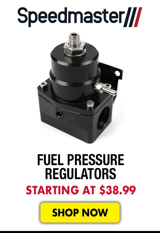 Speedmaster Fuel Pressure Regulators - Starting at $38.99