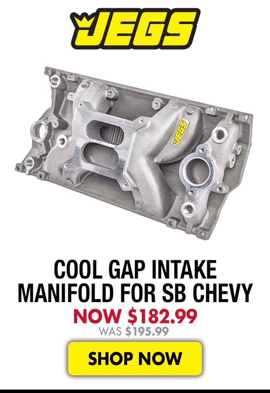 JEGS Cool Gap Intake Manifold for SB Chevy - Now $182.99