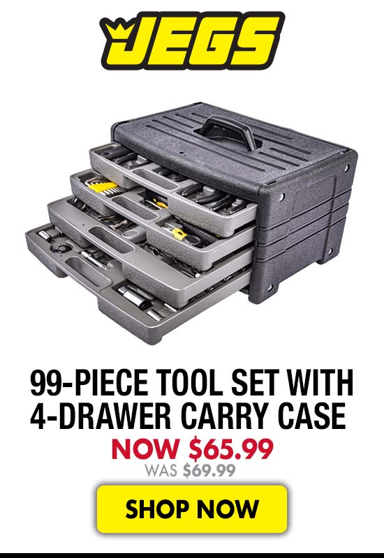 JEGS 99-Piece Tool Set with 4-Drawer Carry Case - Now $65.99