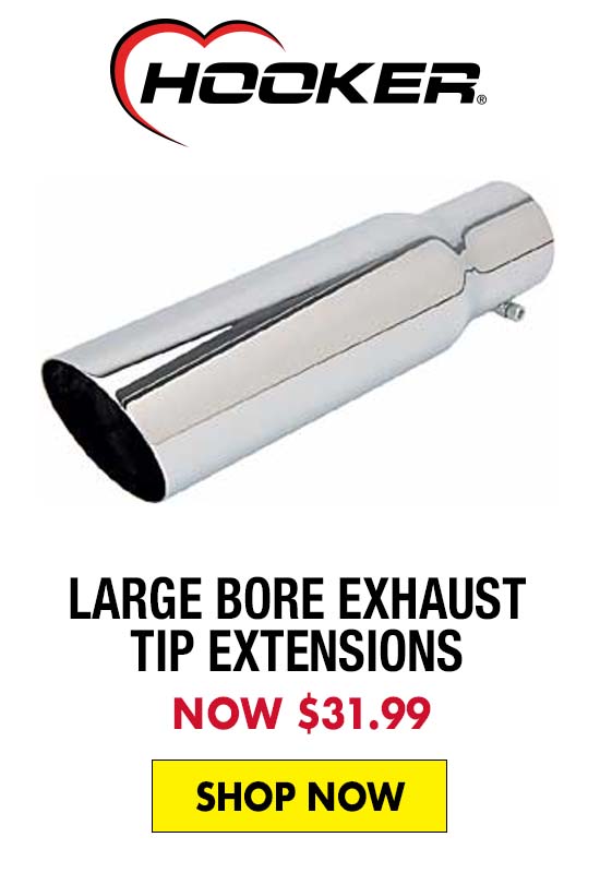 Hooker Headers Large Bore Exhaust Tip Extensions - Starting at $31.99