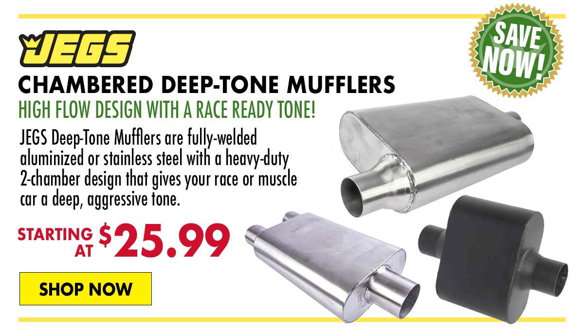 JEGS Chambered Deep-Tone Mufflers - Starting at $25.99