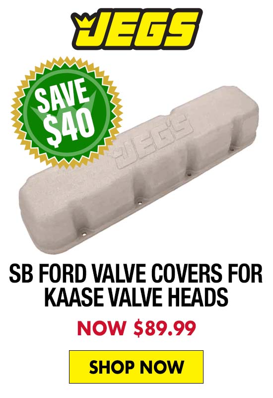 JEGS SB Ford Valve Covers for Kaase Splayed Valve Heads - Now $89.99