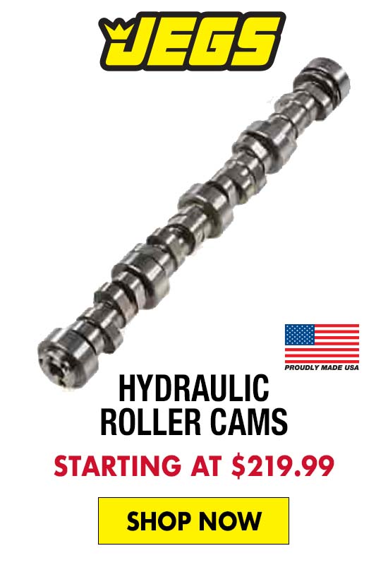 JEGS Hydraulic Roller Cams - Starting at $219.99
