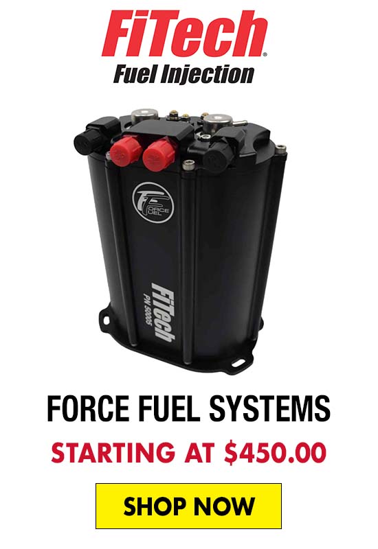FiTech Force Fuel Systems - Starting at $450.00