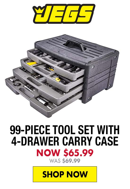 JEGS 99-Piece Tool Set with 4-Drawer Carry Case - Now $65.99