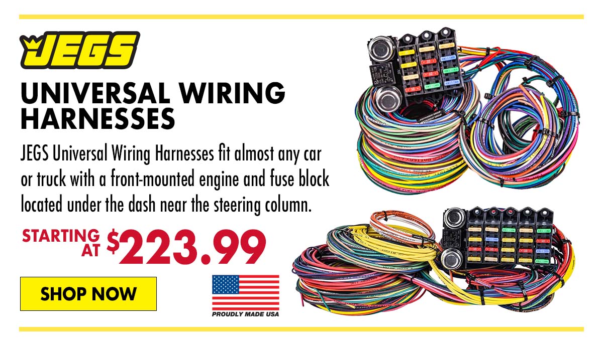 JEGS Universal Wiring Harnesses - Starting at $223.99