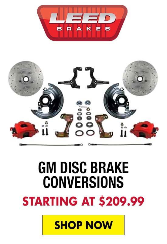 Leed Brakes GM Disc Brake Conversions - Starting at $209.99