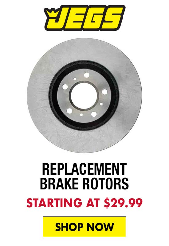 JEGS Replacement Brake Rotors - Starting at $29.99