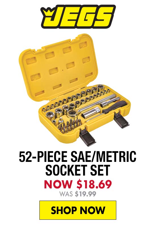 JEGS 52-Piece SAE/Metric Socket Set - Now $18.69