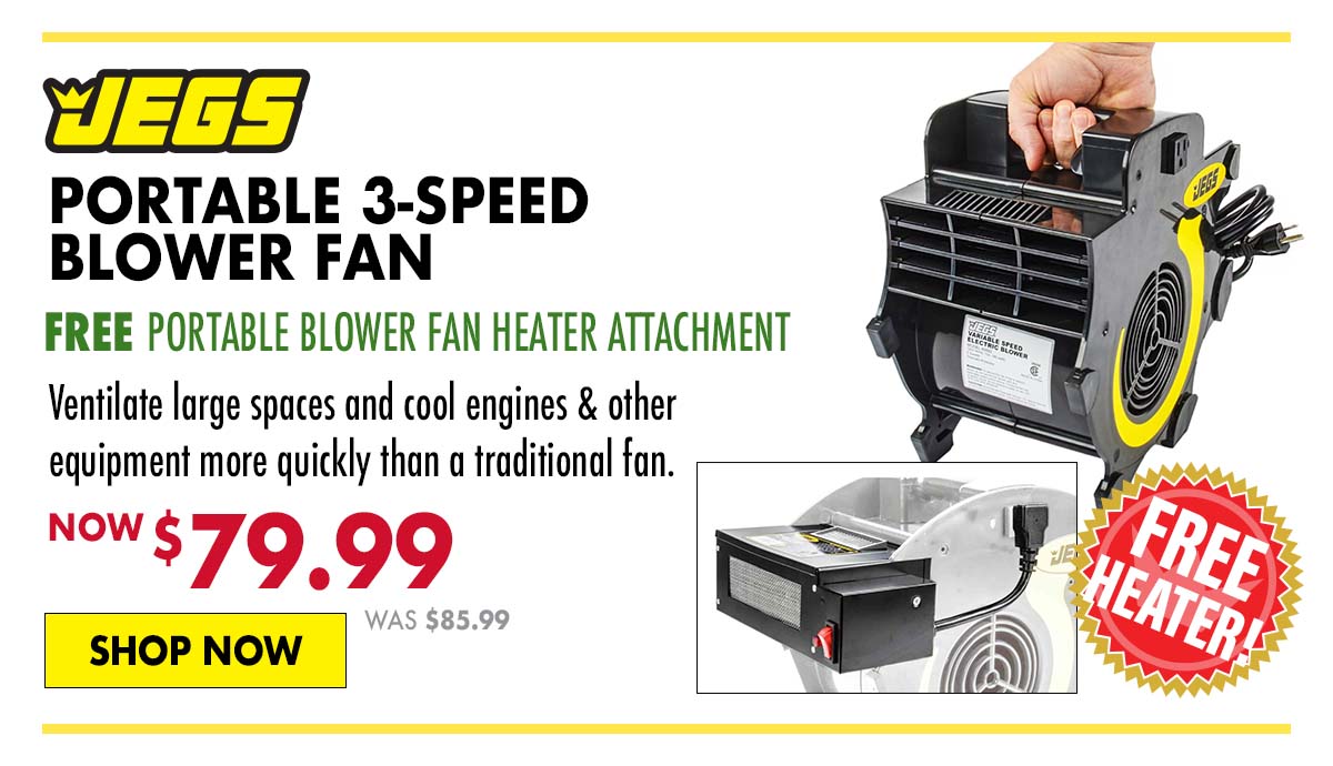 JEGS Portable 3-Speed Blower Fan - Now $79.99