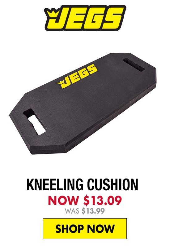 JEGS Kneeling Cushion - Now $13.09