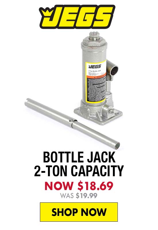 JEGS Bottle Jack 2-Ton Capacity - Now $18.69