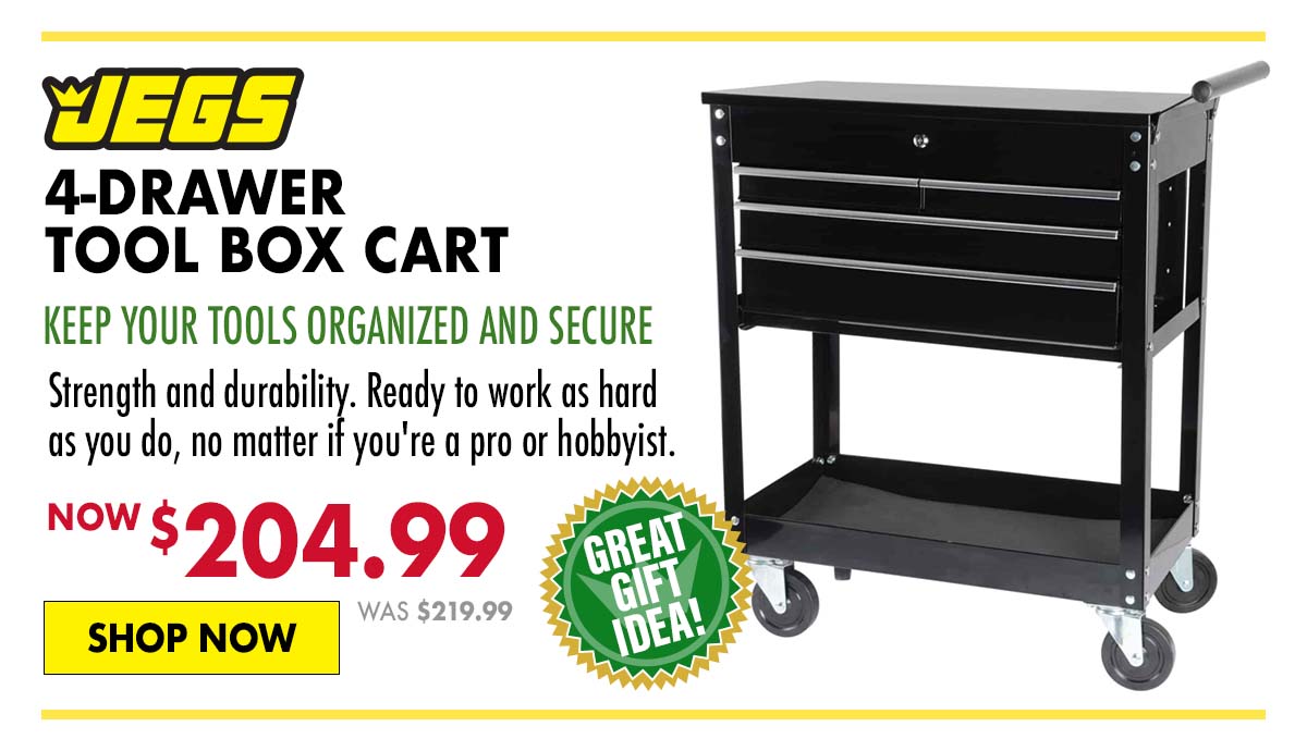 JEGS 4-Drawer Tool Box Cart - Now $204.99