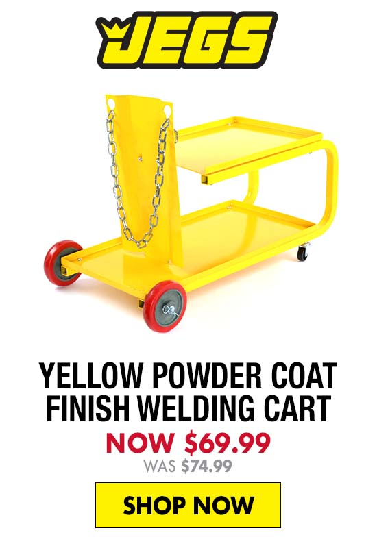 JEGS Yellow Powder Coat Finish Welding Cart - Now $69.99