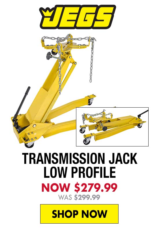 JEGS Transmission Jack Low Profile - Now $279.99