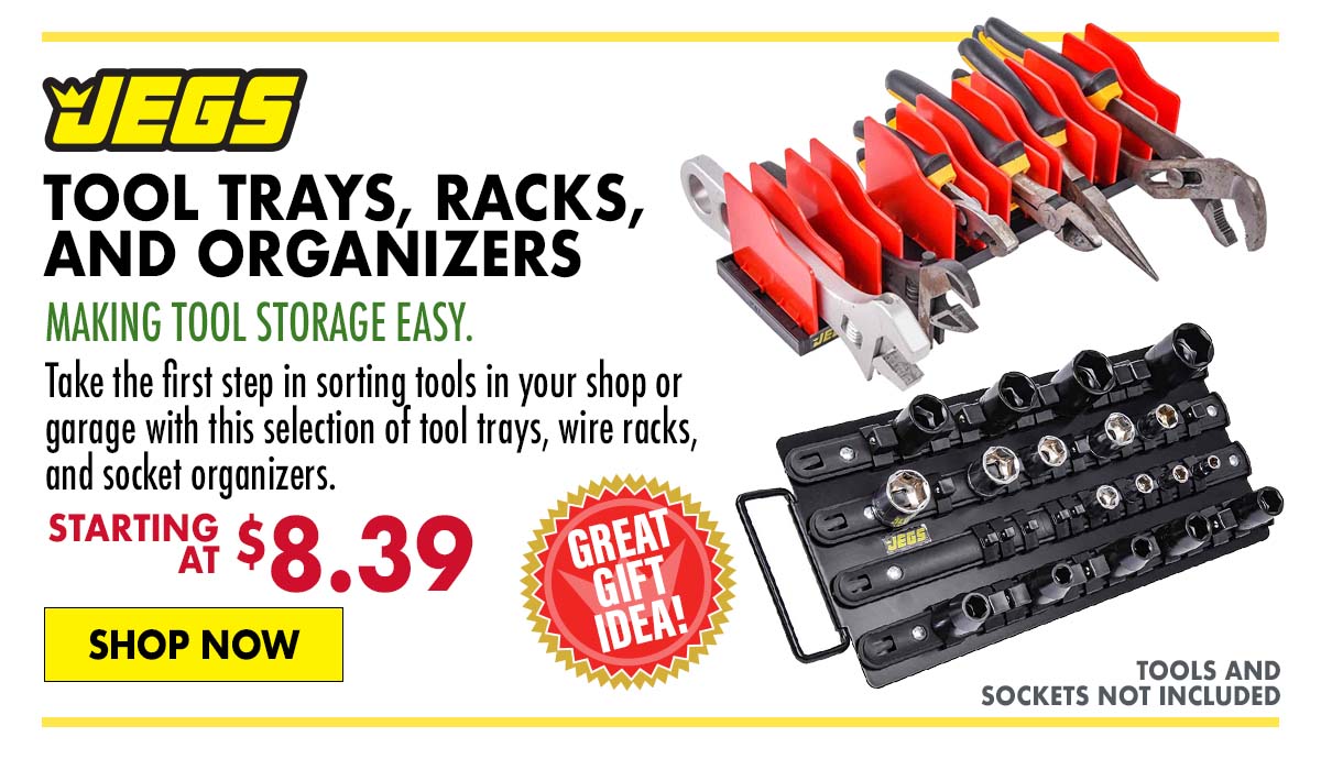 JEGS Tool Trays, Racks, and Organizers - Starting at $8.39