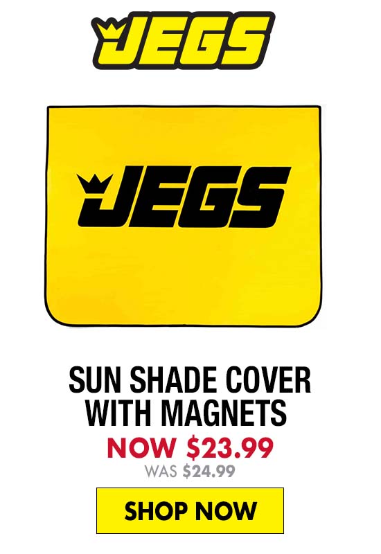 JEGS Sun Shade Cover with Magnets - Now $23.99