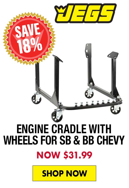 JEGS Engine Cradle with Wheels for SB & BB Chevy - Now $31.99