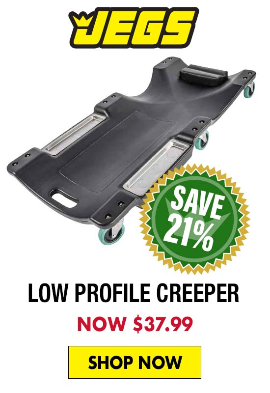 JEGS Low Profile Creeper - Now $37.99