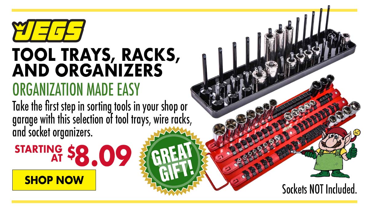 JEGS Tool Trays, Racks, and Organizers - Starting at $8.09